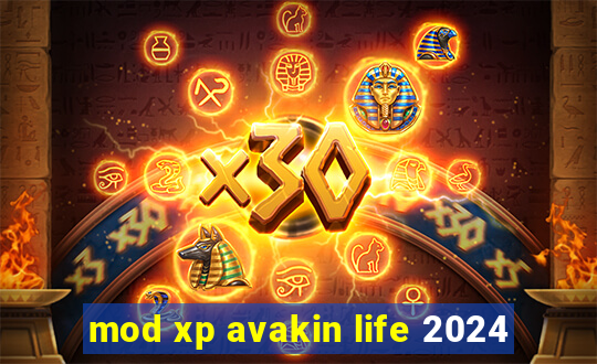 mod xp avakin life 2024