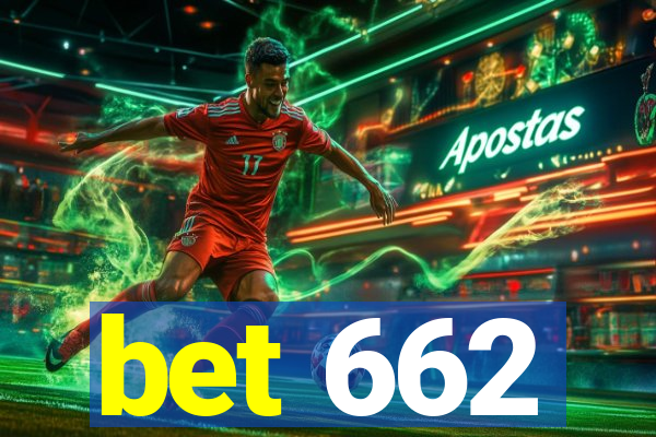 bet 662