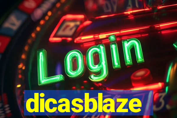 dicasblaze