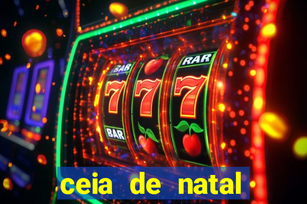 ceia de natal completa pronta