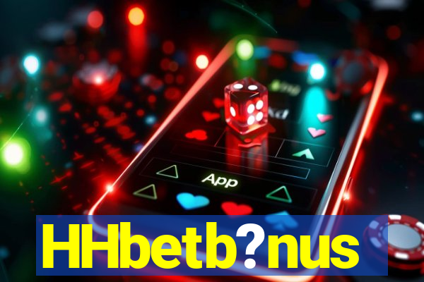 HHbetb?nus