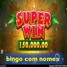 bingo com nomes