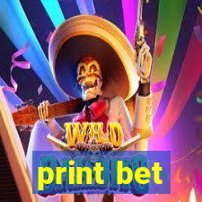 print bet