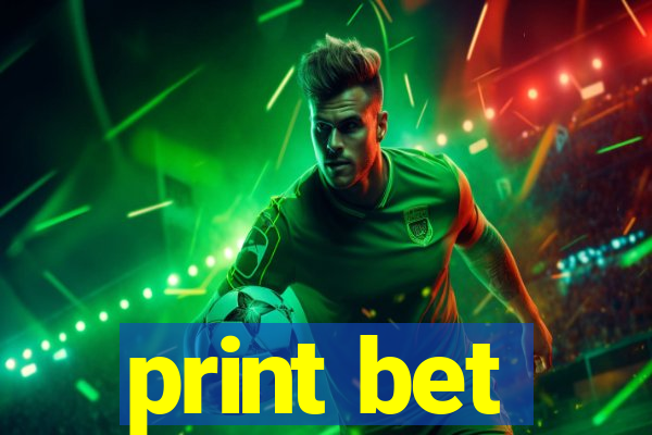 print bet