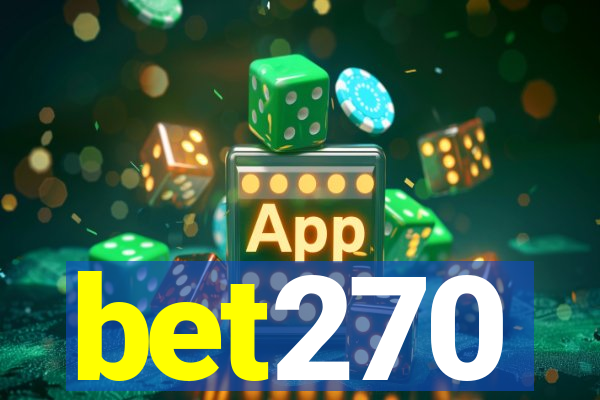 bet270