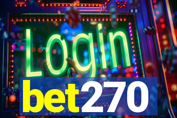 bet270