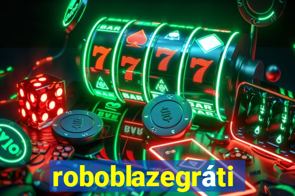 roboblazegrátis