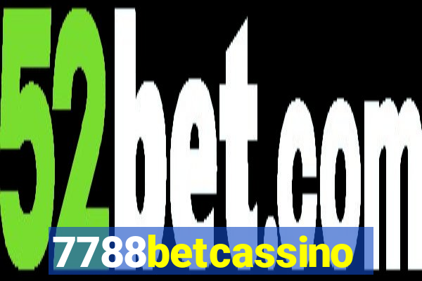 7788betcassino