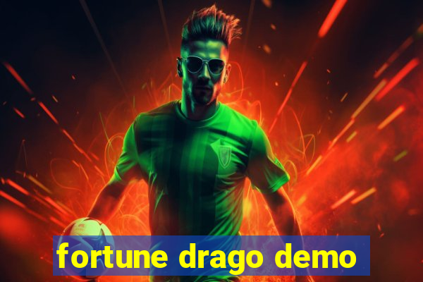 fortune drago demo