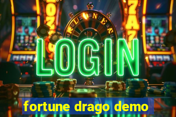 fortune drago demo