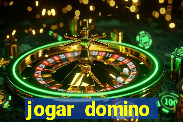 jogar domino valendo dinheiro