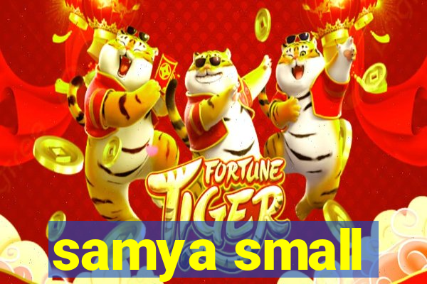 samya small