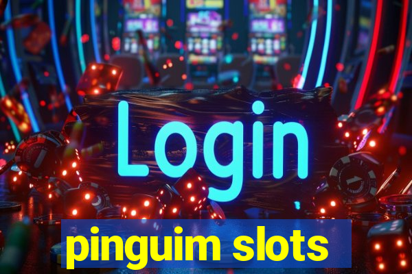 pinguim slots