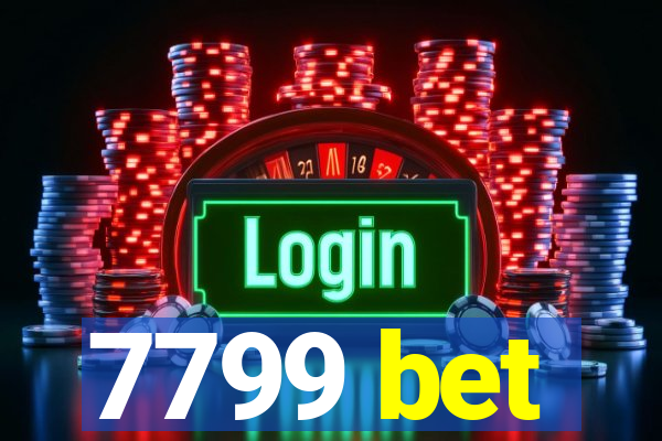 7799 bet