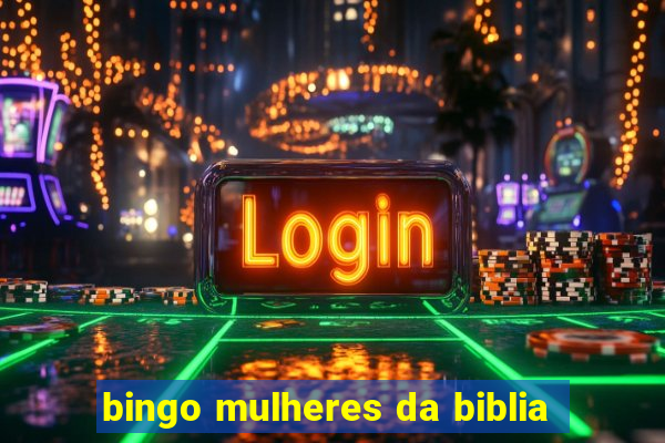 bingo mulheres da biblia