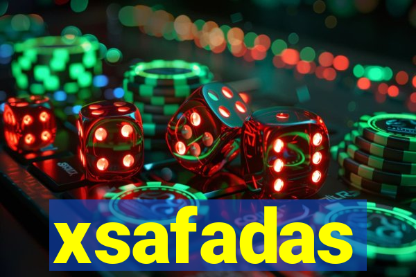 xsafadas