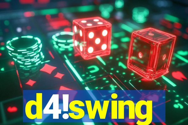 d4!swing