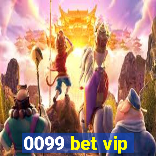 0099 bet vip