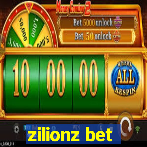 zilionz bet