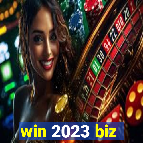 win 2023 biz