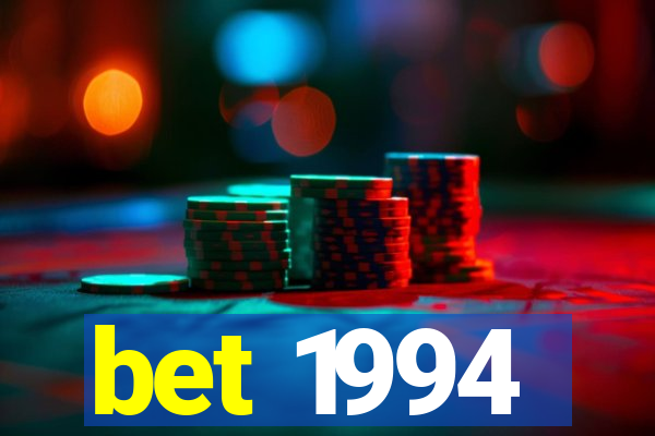 bet 1994