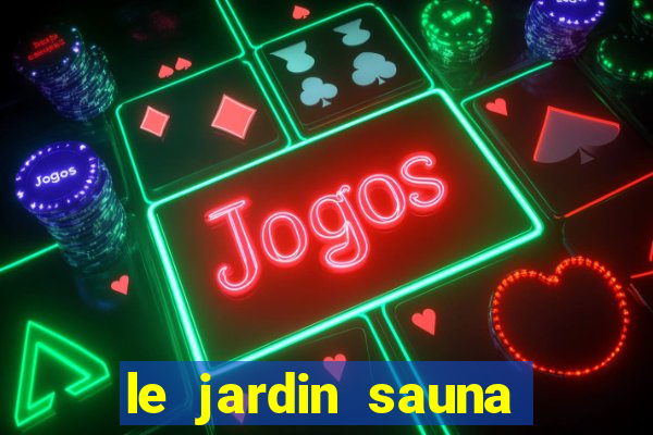 le jardin sauna porto alegre