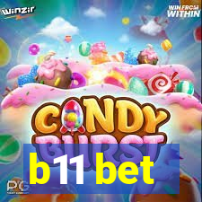 b11 bet