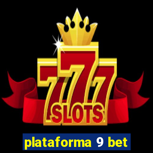 plataforma 9 bet