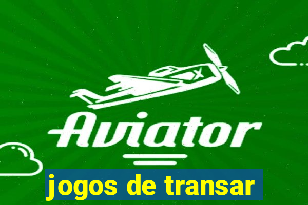 jogos de transar