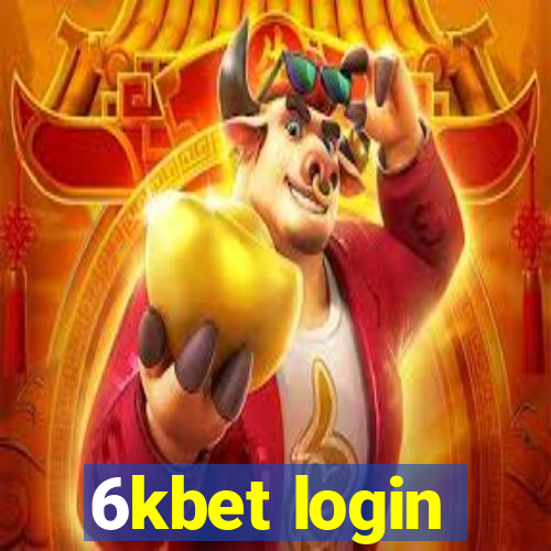 6kbet login