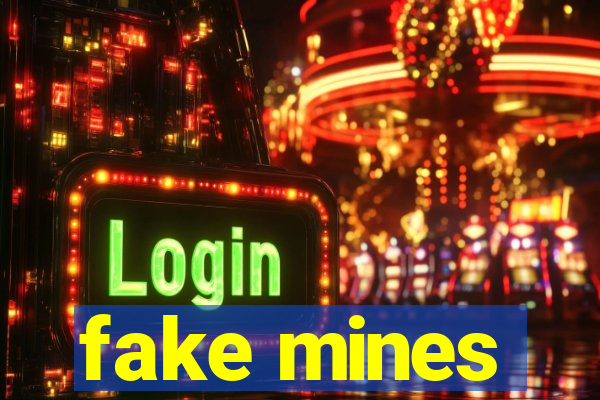 fake mines