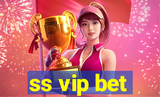 ss vip bet