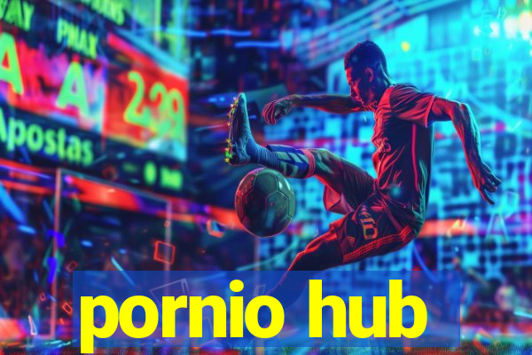 pornio hub