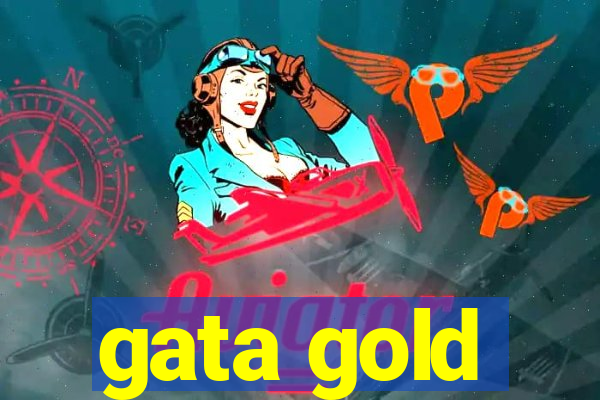 gata gold