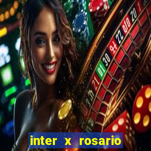 inter x rosario central onde assistir