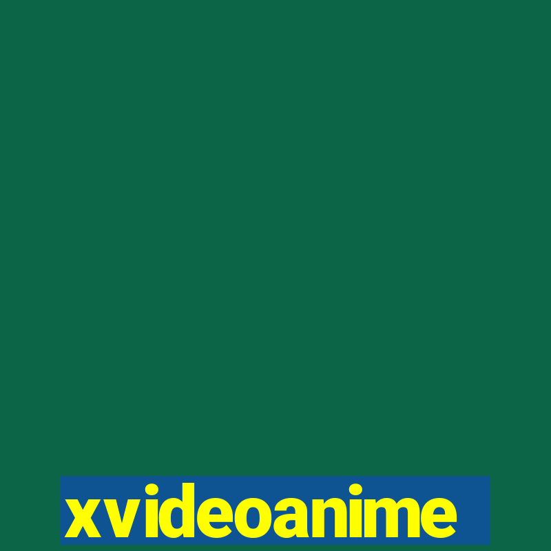 xvideoanime