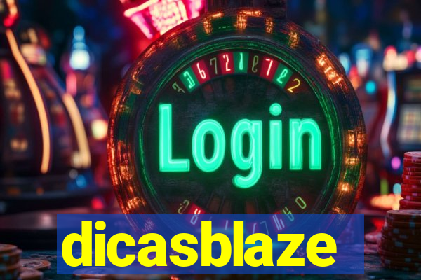 dicasblaze