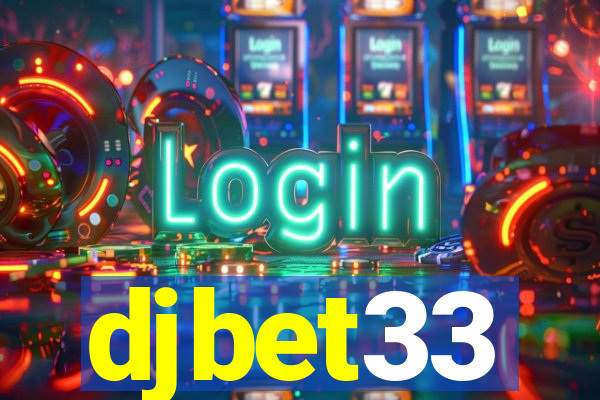 djbet33