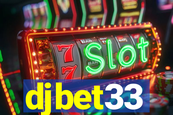 djbet33