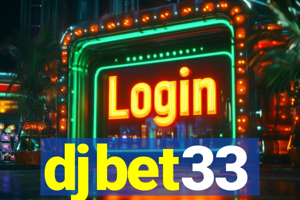 djbet33