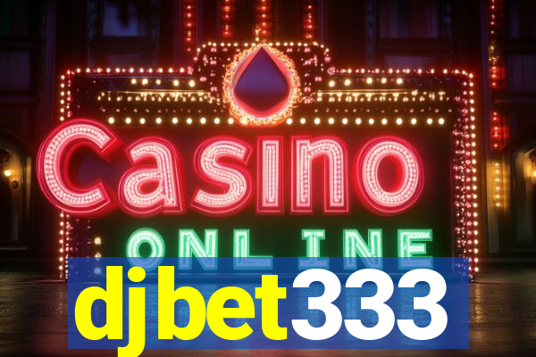 djbet333