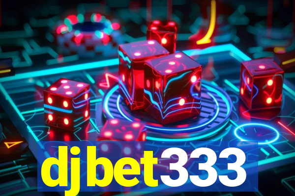 djbet333