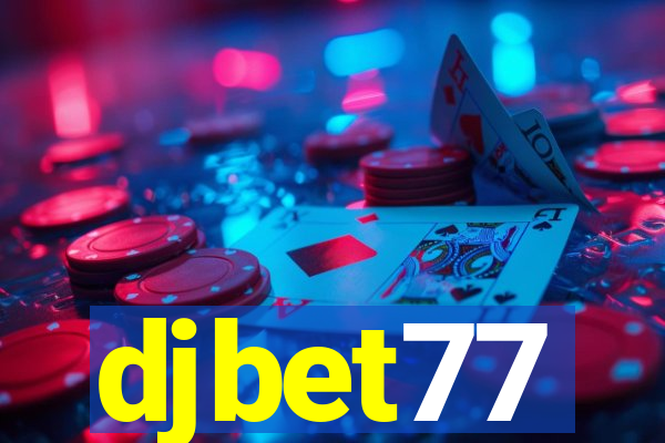 djbet77