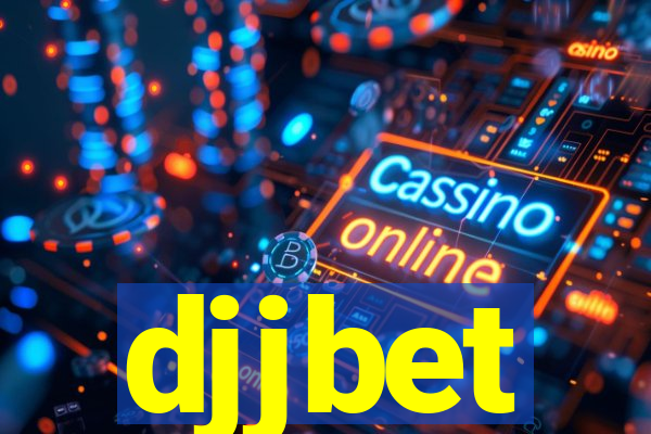 djjbet