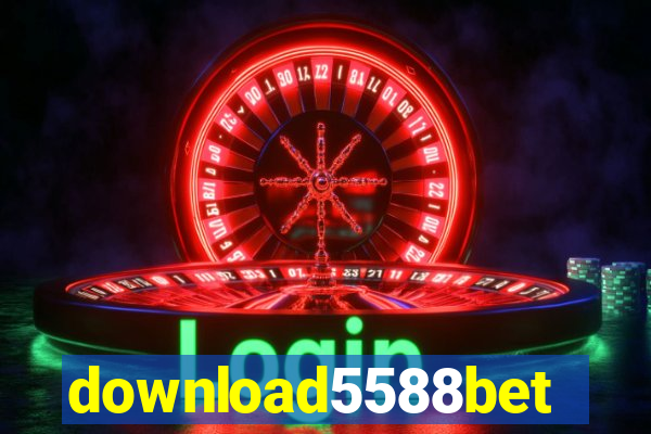 download5588bet