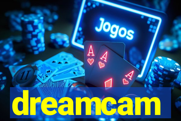 dreamcam