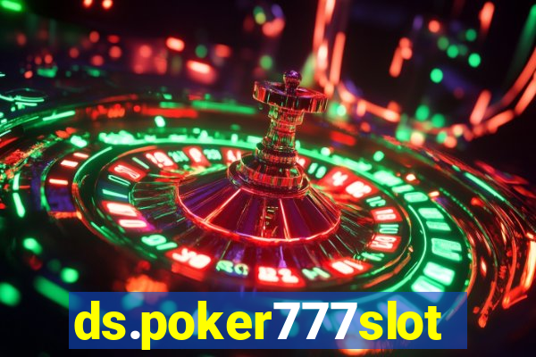 ds.poker777slots.com