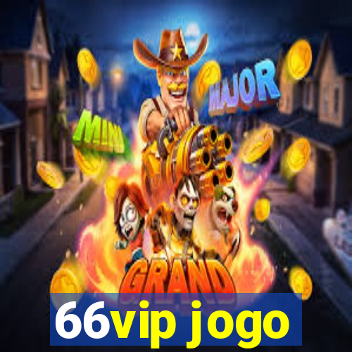 66vip jogo