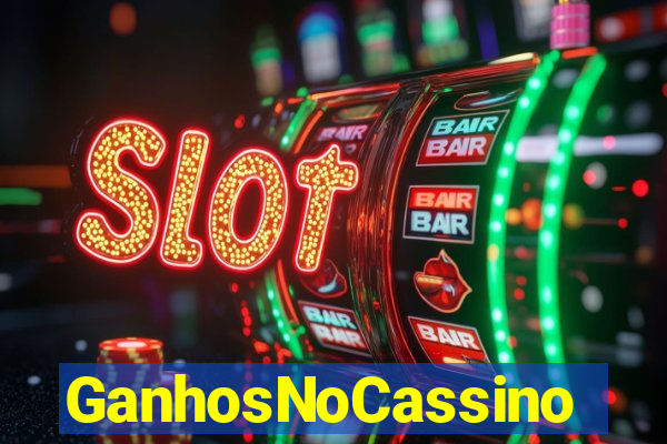 GanhosNoCassino