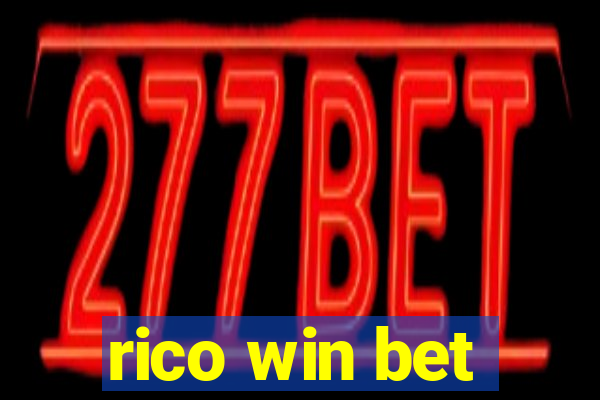 rico win bet